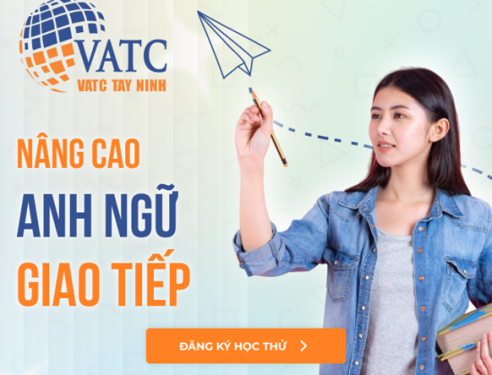 KHÔNG CHỈ LÀ TIẾNG ANH: VATC TÂY NINH ĐÀO TẠO THẾ HỆ CÔNG DÂN TOÀN CẦU